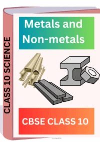 Metals and Non-metals CLASS 10 CBSE WORKSHEET
